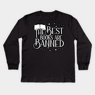 The Best Books Are Banned Book Ban Protest Kids Long Sleeve T-Shirt